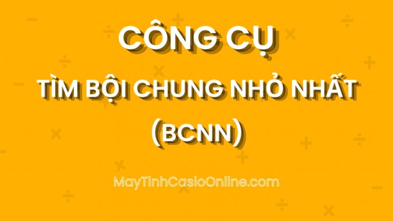 Tìm bội chung nhỏ nhất (BCNN)