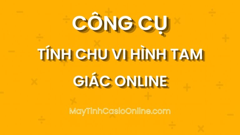 Tính Chu vi hình Tam Giác online