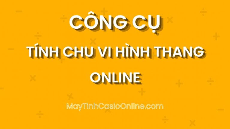 Tính Chu vi hình Thang online